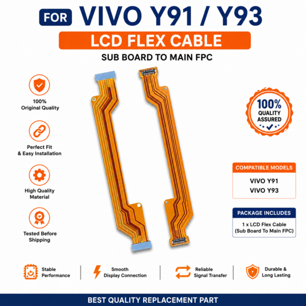 LCD Flex Cable for Vivo Y91 / Vivo Y93 (Sub Board to Main FPC) Replacement Spare Part